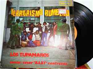 Los Tupamaros - Terrorismo Rumbero