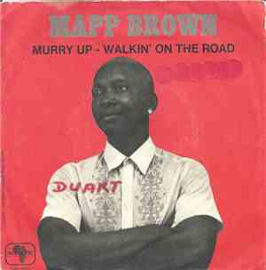 Mapp Brown - Hurry Up / Walkin' On The Road
