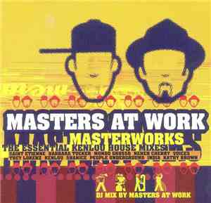 Masters At Work - Masterworks - The Essential Kenlou House Mixes