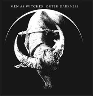 Men As Witches - Outer Darkness