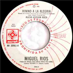 Miguel Ríos - Himno A La Alegría - Nueva Versión Rock