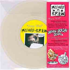 Mischief Brew / Andrew Jackson Jihad - Mischief Brew / Andrew Jackson Jihad