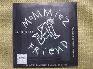 Mommie's Friend, Love Kills Love - Split