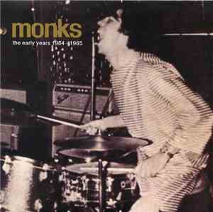 Monks - The Early Years 1964 - 1965