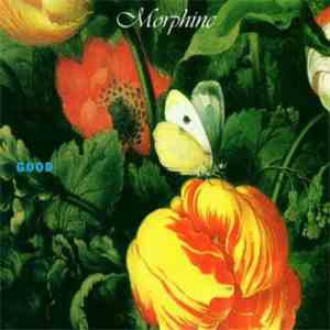 Morphine  - Good