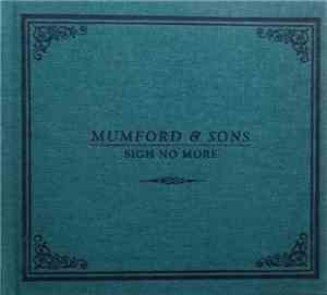 Mumford & Sons - Sigh No More