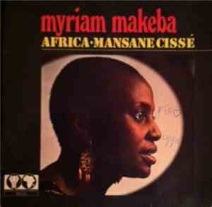 Myriam Makeba - Africa / Mansane Cissé