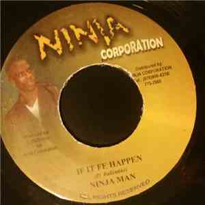 Ninjaman - If It Fe Happen