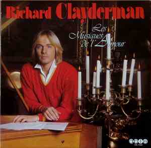Richard Clayderman - Les Musiques De L'Amour