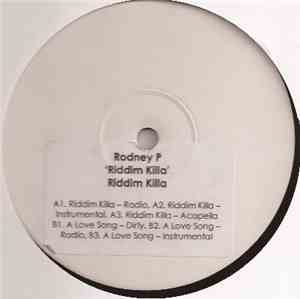 Rodney P - Riddim Killa / A Love Song