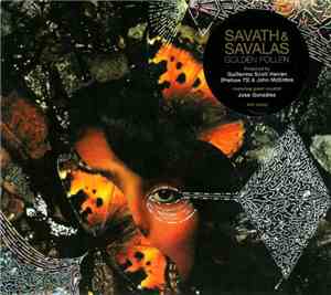 Savath & Savalas - Golden Pollen