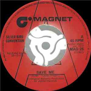 Silver Bird Convention - Save Me