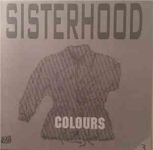 Sisterhood - Colours Part 3