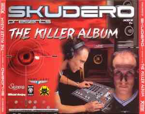 Skudero - The Killer Album