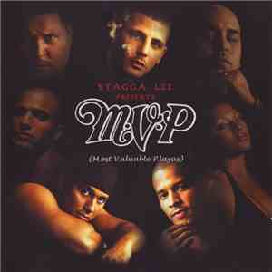 Stagga Lee presents  M.V.P. - M.V.P. (M.ost V.aluable P.layas)