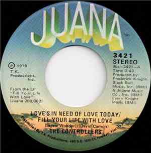 The Controllers  - Love's In Need Of Love Today / Fill Your Life With Love