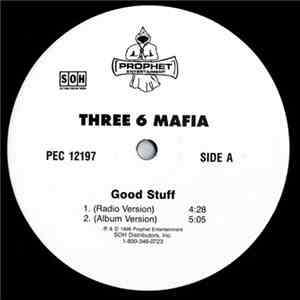 Three 6 Mafia - Good Stuff / Tear Da Club Up