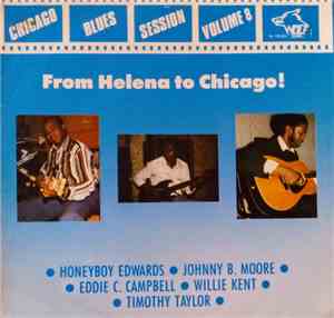 Various - From West Helena To Chicago (Chicago Blues Session - Volume 8)