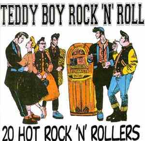 Various - Teddy Boy Rock 'N' Roll (20 Hot Rock 'N' Rollers)
