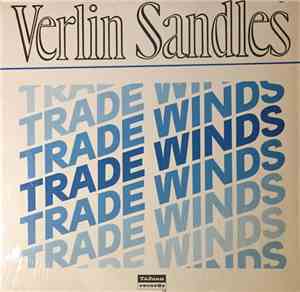 Verlin Sandles - Trade Winds