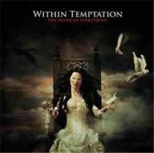 Within Temptation - The Heart Of Everything