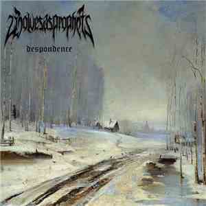 wolvesasprophets - despondence