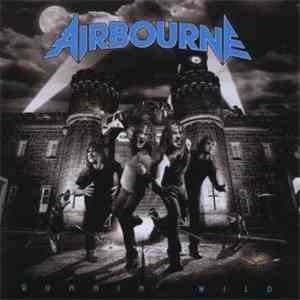 Airbourne - Runnin' Wild