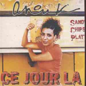 Anouk  - Ce Jour La