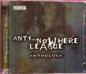 Anti-Nowhere League - Anthology
