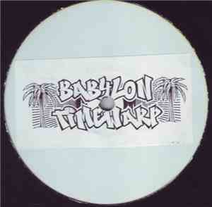 Babylon Timewarp - I Come In Peace / Durban Poison