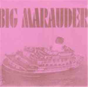 Big Marauder - So Pop