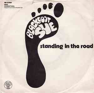Blackfoot Sue - Standing In The Road