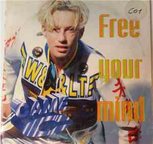 Came C - Free Your Mind