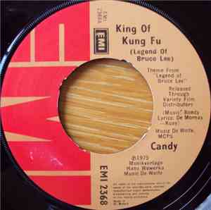 Candy - King Of Kung Fu (Legend Of Bruce Lee)