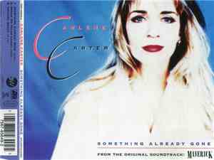 Carlene Carter - Something Already Gone