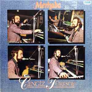 Cengiz Türksoy - Merhaba