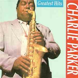 Charlie Parker - Greatest Hits