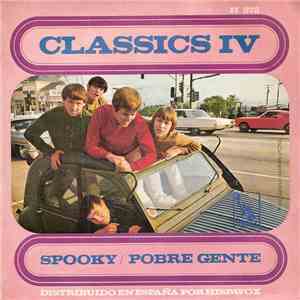 Classics IV - Spooky / Pobre Gente