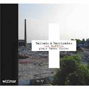Das Kapital  Plays Hanns Eisler - Ballads & Barricades