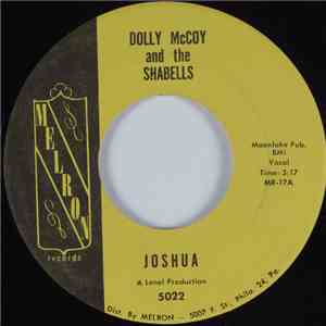 Dolly McCoy And The Shabells - Joshua / Yes He Does