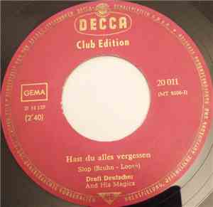 Drafi Deutscher And His Magics - Hast Du Alles Vergessen / Heute Male Ich D ...