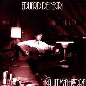 Eduard De Negri - A Ultim-a-hora