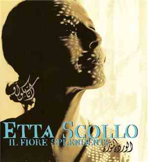 Etta Scollo - Il Fiore Splendente