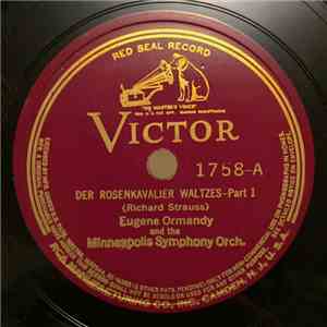 Eugene Ormandy And The Minneapolis Symphony Orchestra - Der Rosenkavalier W ...