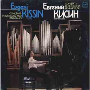 Evgeni Kissin - R. Schumann, F. Chopin - Concerts In Moscow And Leningrad