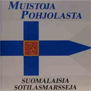 Helsingin Varuskuntasoittokunta - Muistoja Pohjolasta - Suomalaisia Sotilas ...