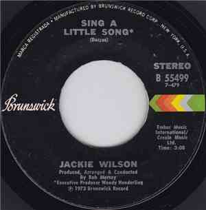 Jackie Wilson - Sing A Little Song / No More Goodbyes