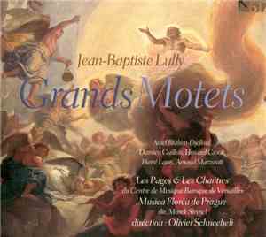 Jean-Baptiste Lully - Grands Motets