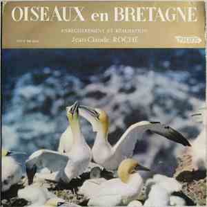 Jean-Claude Roché - Oiseaux En Bretagne