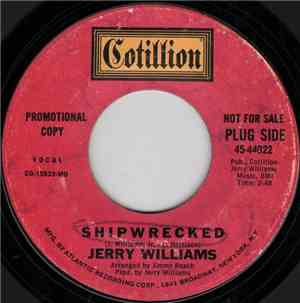 Jerry Williams - Shipwrecked / Sock It To Yourself